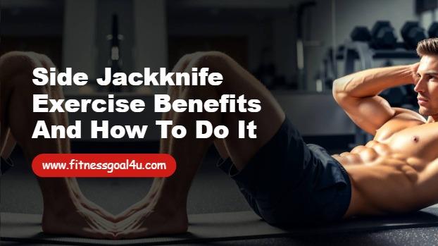 Side Jackknife